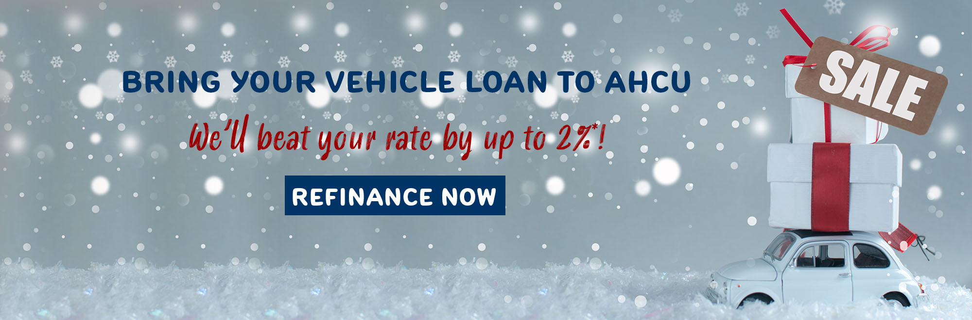 Bring your vehicle loan to AHCU. We'll beat your rate by up to 2%