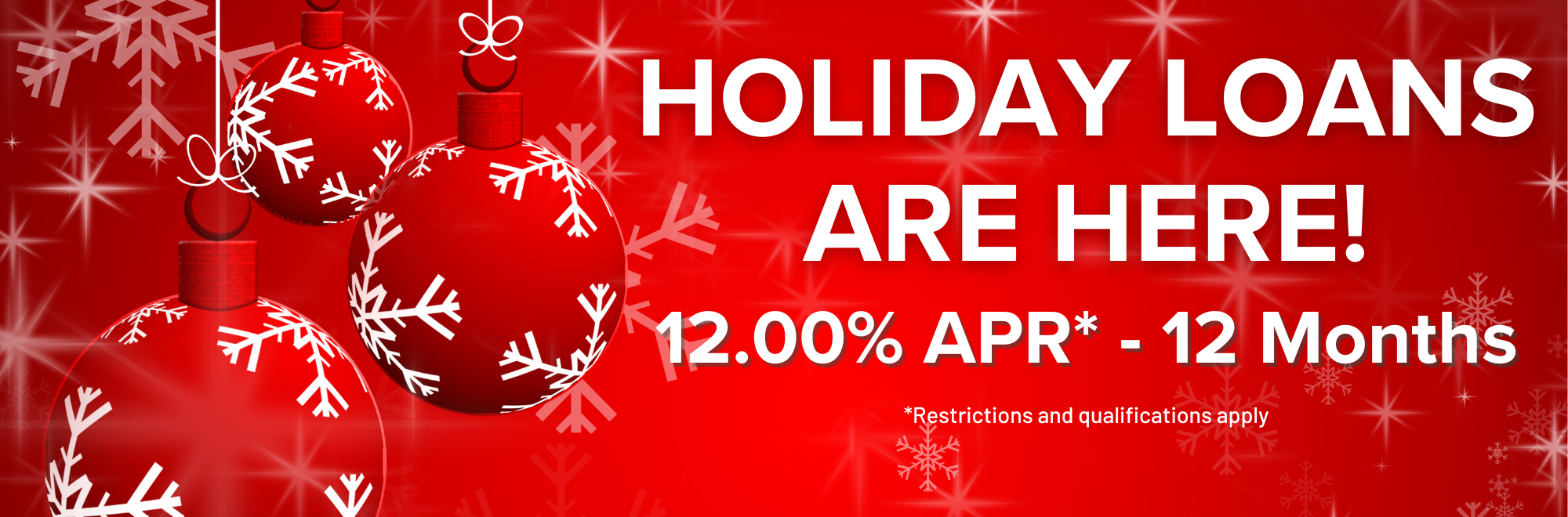 Holiday Loans are Here! Apply Online Today.