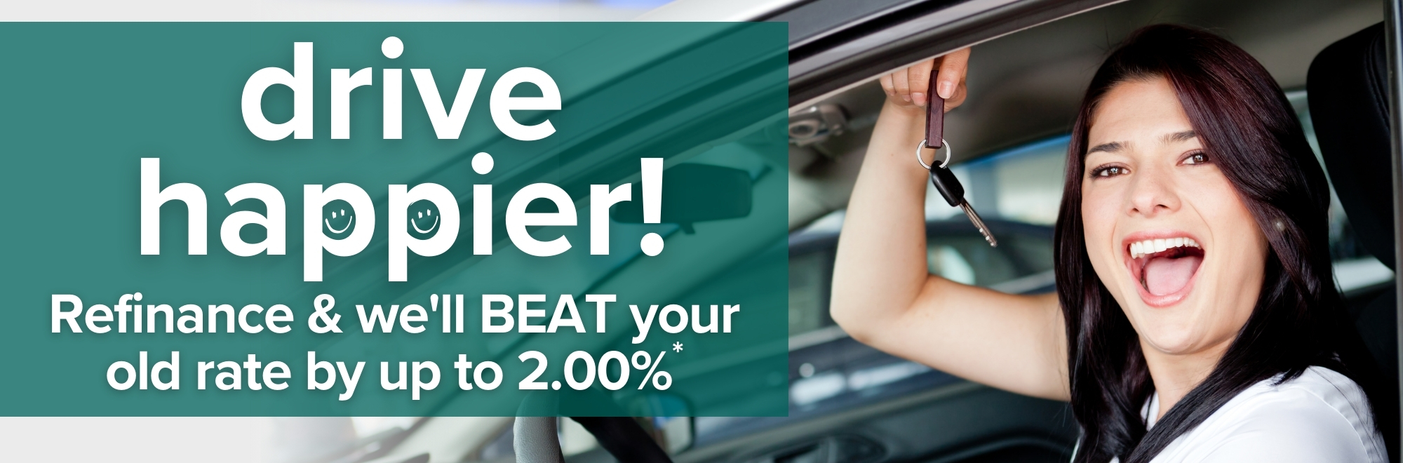 Move your loan to AHCU and we'll beat your old rate by up to 2.00% APR. Models 2013 or newer. Restrictions apply. Minimum floor rate 4.99% APR.