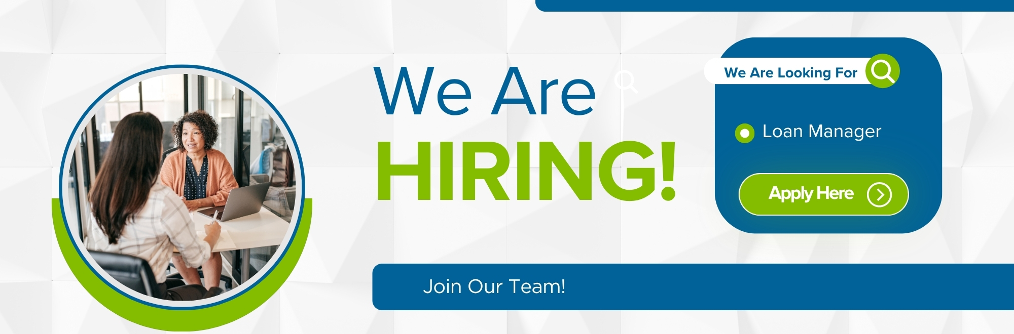 We Are Hiring - Loan Manager