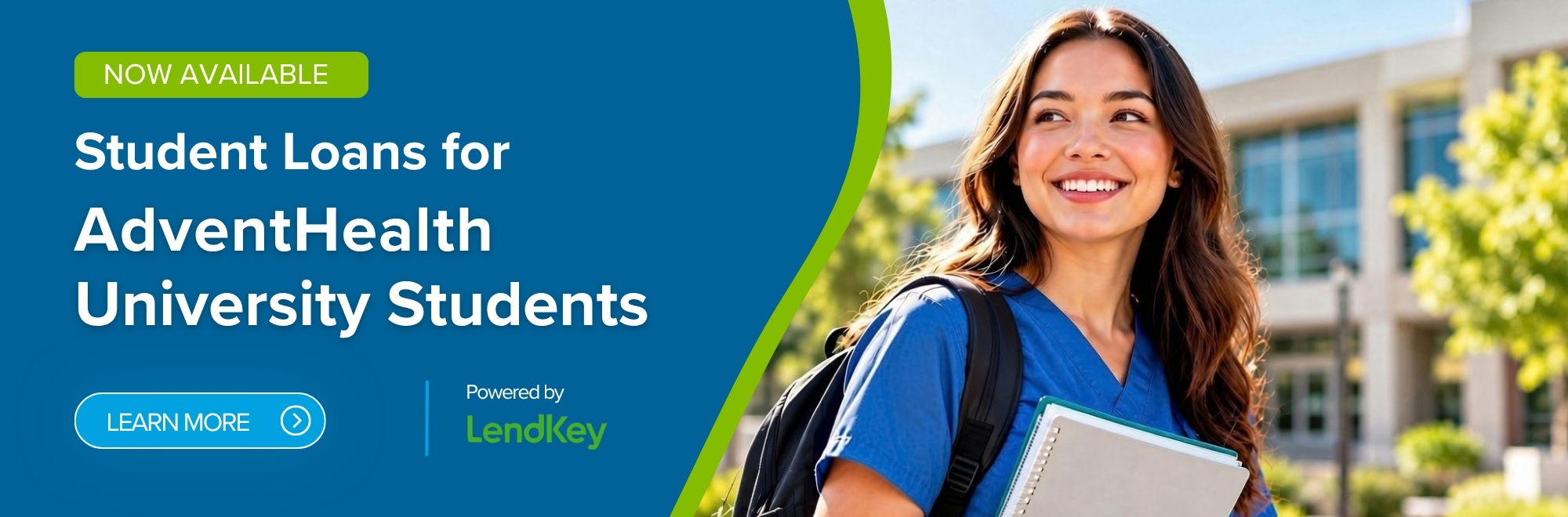 Now Available. Student Loans for AdventHealth University Students